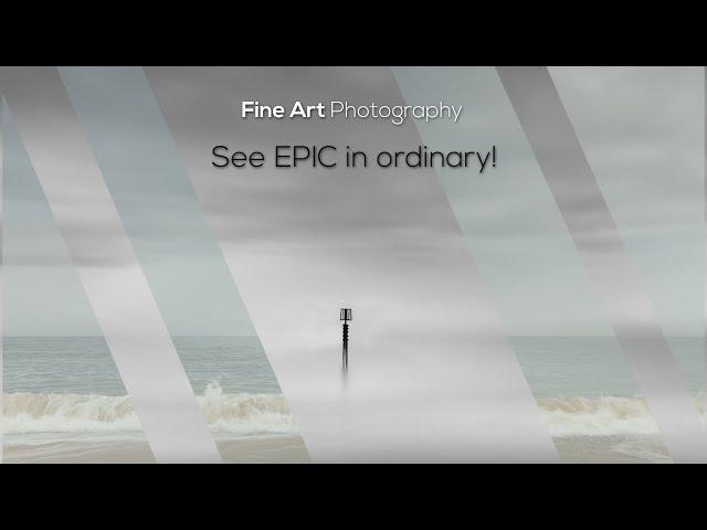 See EPIC in Ordinary Fine Art Photography