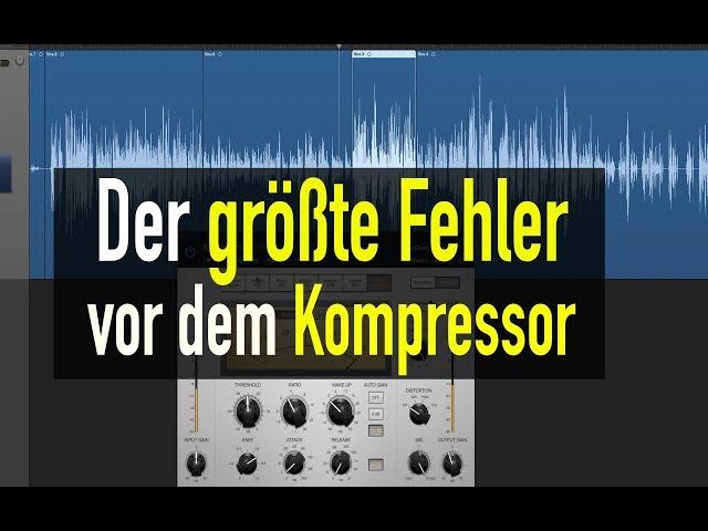 Kompressor einstellen: Der größte Fehler vor der Komprimierung! | abmischenlernen.de