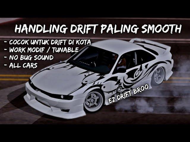 HANDLING DRIFT SMOOTH V2 [SUPPORT SAMP]