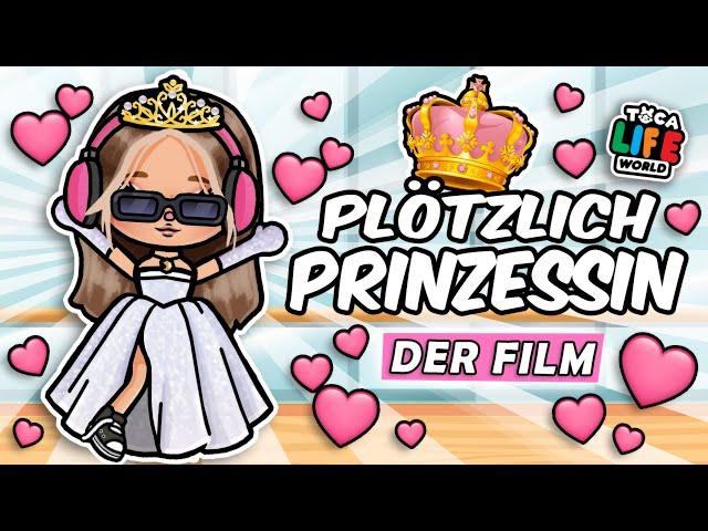  DER KINO FILM!! EXTRA LANG  DIE COOLE PRINZESSIN  TOCA BOCA STORY DEUTSCH  ALLE PARTS