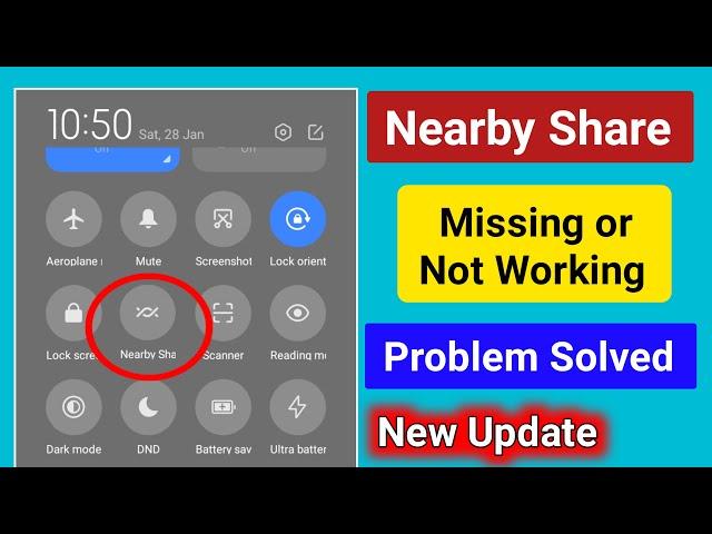 Nearby Share Not Working or Missing Problem Solve। How to Fix Nearby Share Not Working or Missing