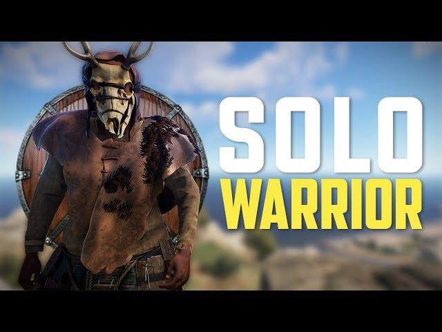 Rust - The SOLO WARRIOR (Rust Solo Survival) [PART 1/3]