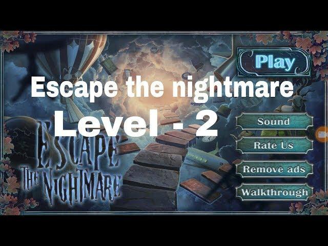 ESCAPE THE NIGHTMARE LEVEL 2 WALKTHROUGH