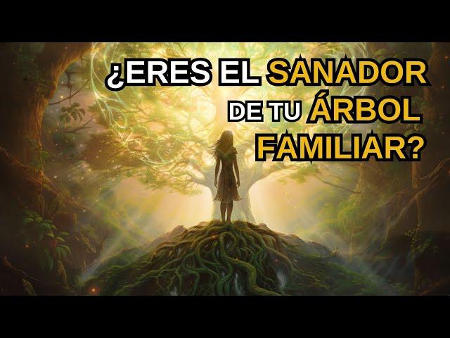 Las ALMAS que SANAN al ÁRBOL GENEALÓGICO FAMILIAR l ¿Eres el SANADOR de tu FAMILIA?