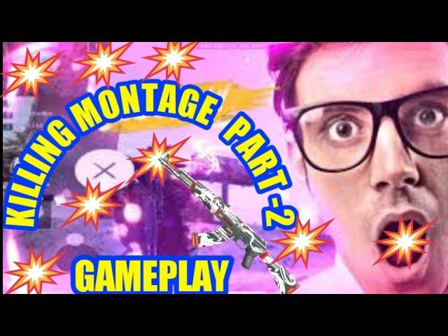 Killing montage part 2 gameplay | Ob 18 theme song | s2b gamer