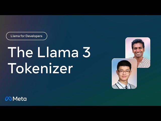 Understanding the Llama 3 Tokenizer | Llama for Developers