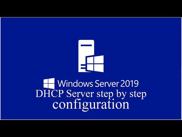 14- DHCP Server Configuration on Windows Server 2019