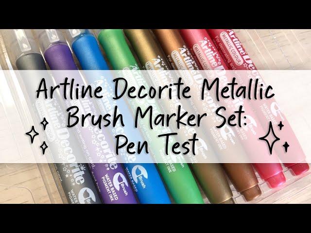 Artline Decorite Metallic Brush Marker Set: Pen Test