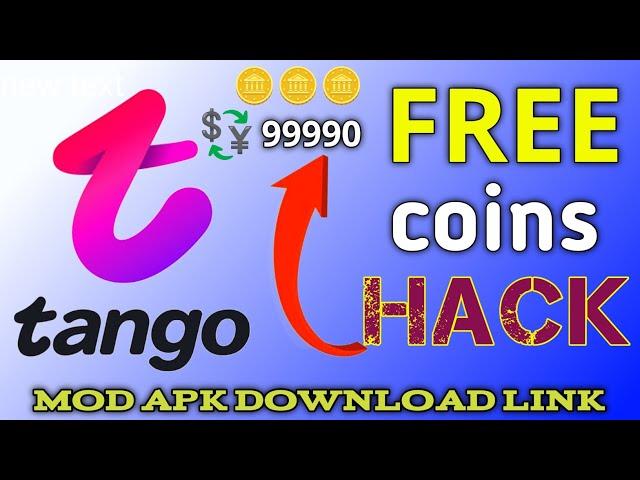 tango live unlimited coin hack️tango free coin mod apk️tango coin free hack 2024