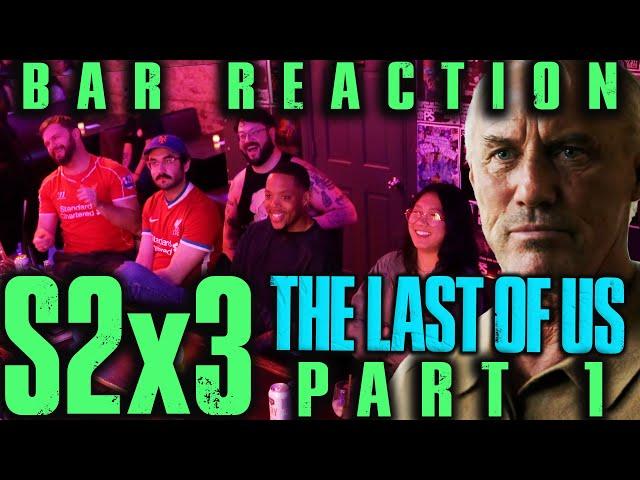 The Last of Us S2x3 Bar Crowd Reaction Part 1! // We LOVE Seth now!