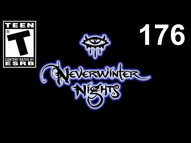 NWN - #176 - [Ch.3][Moonwood] - Hill Giant Lair: Part 1 of 2