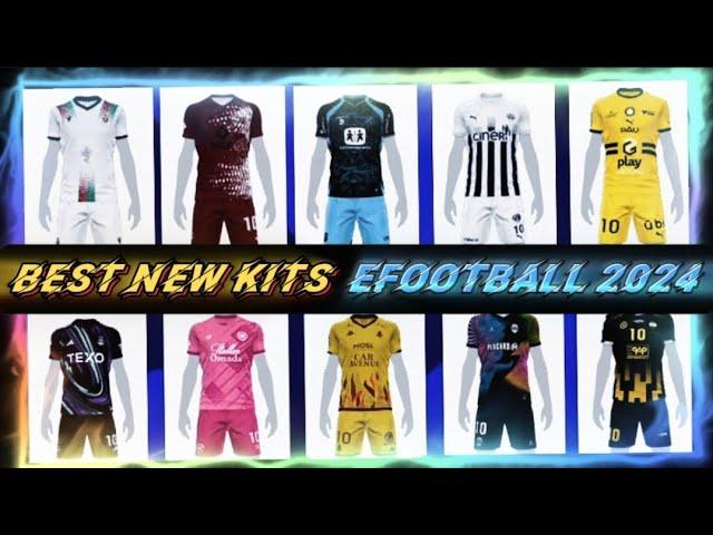 Amazing Best New Kits Efootball 2024(don't miss the end)