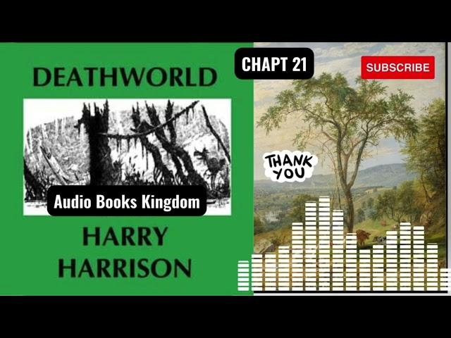 DEATHWORLD BY  HARRY HARRISON  CHAPTER 21