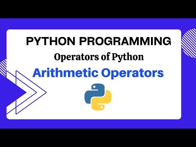 How to use Arithmetic Operators of Python | How do arithmetic operators work |Python IDLE