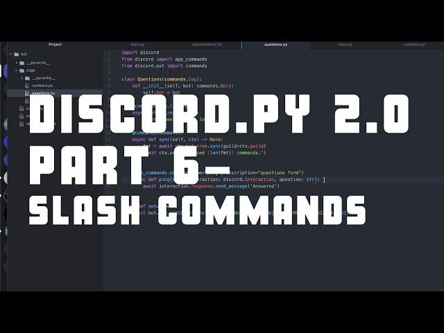 Slash Commands - Making a simple bot in Discord.py 2.0 - Part 6