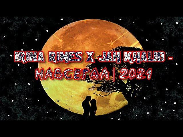 Irina Rimes x Jah Khalib - Навсегда | 2021