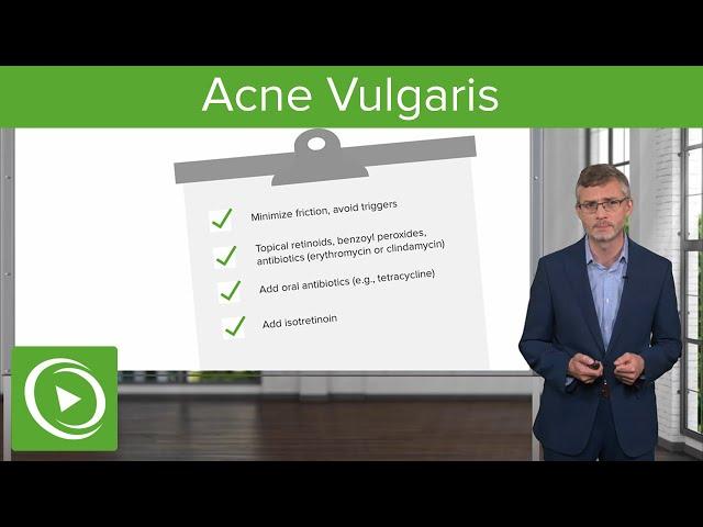 Acne Vulgaris: Dermatology- Miscellaneous Skin Disorders | Lecturio