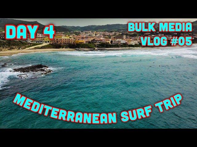 Finalmente Onde - Vlog #05 Bulk Media - Day 4 Mediterranean Surf Trip With Filippo Orso