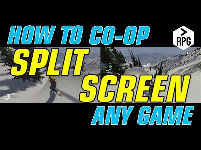 How to Split Screen Any Game | Multiplayer, Co-Op, PC, Xbox One, Xbox 360, PS4, PS3