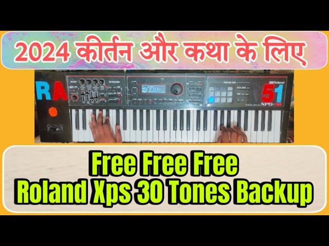 Roland Xps 30 Kirtan Jagran Tones Backup || High Quality Tones || Free Free Free Free Free Free Free