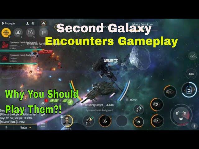 Second Galaxy gameplay: Encounters - Why You Should Play Them!?