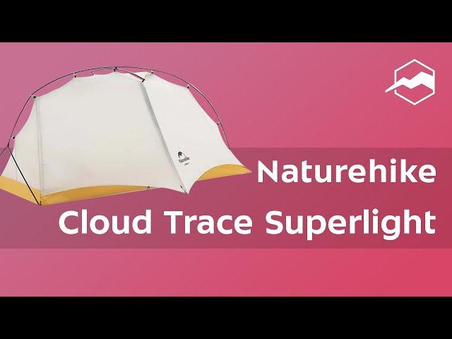 Палатка Naturehike Cloud Trace Superlight. Обзор