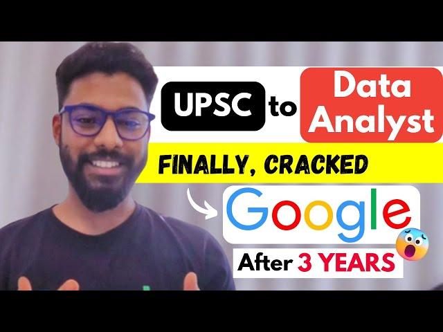 How as a Fresher he cracked a job at Google  | Google apprenticeship | UPSC to Data Analyst 