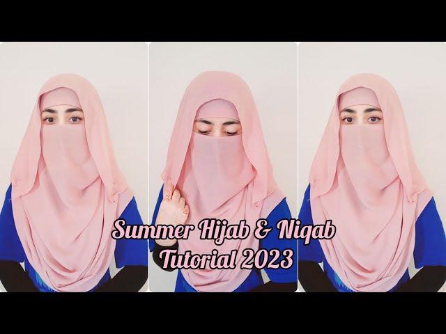 Summer Hijab & Niqab Tutorial 2023 || Full Coverage Niqab style || zainab__