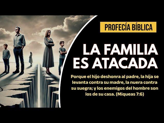 ️PROFECÍA BÍBLICA️ ¿La destrucción de la familia se acerca?