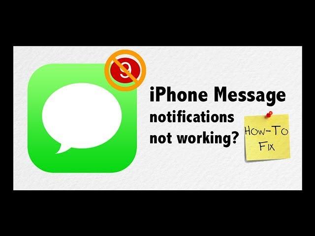 Are You Not Getting Text or Message Notifications, Alerts, or Sounds on iPhone?  How to Fix