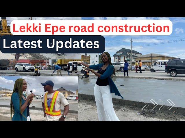 Lekki-Epe Express Road Construction : Latest Updates