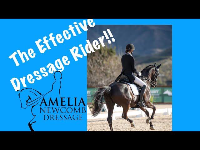 The Effective Dressage Rider