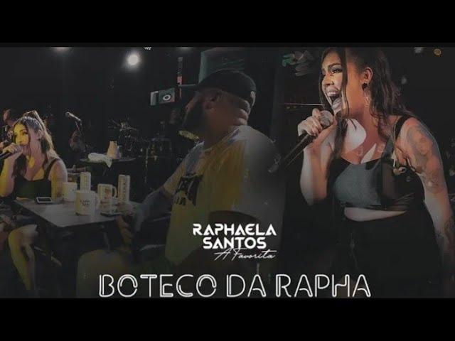 Raphaela santos  - Nossa Canção ( Boteco da rapha)