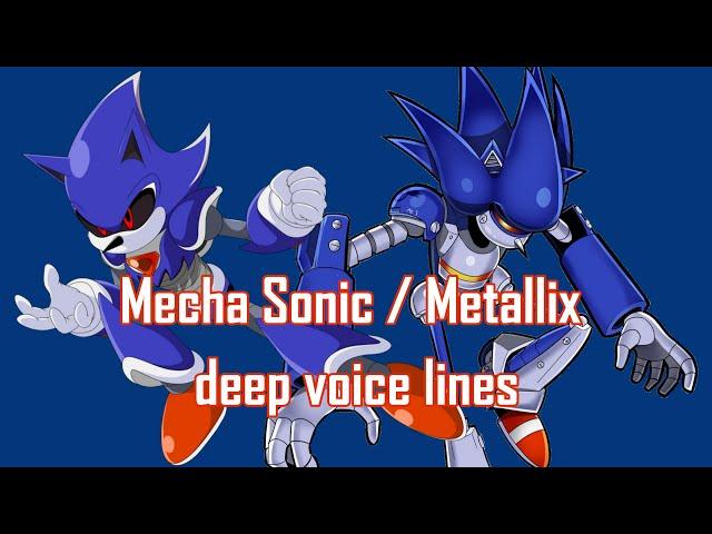 Mecha Sonic / Metallix deep voice lines