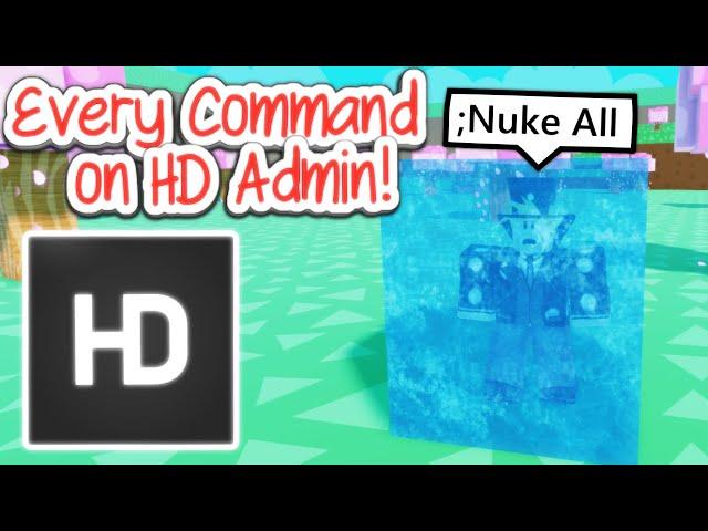 Every HD Admin Command on Roblox!