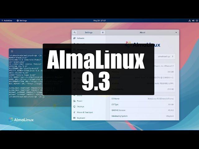 AlmaLinux 9.3 - Install and Overview