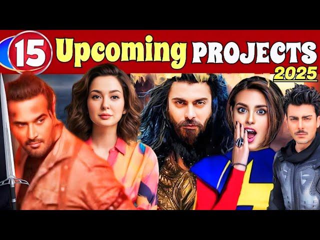 15 Upcoming Pakistani Movies, Dramas & Web Series 2025 - Much Awaited Projects