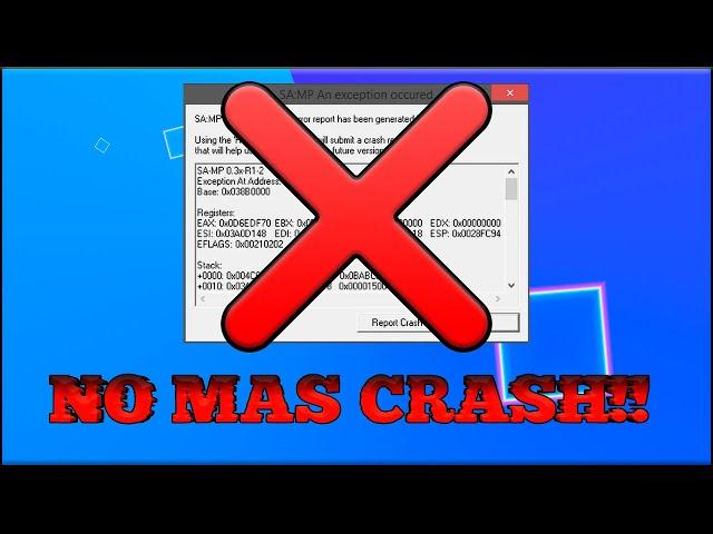 COMO SOLUCIONAR EL CRASH DE SAMP!! 