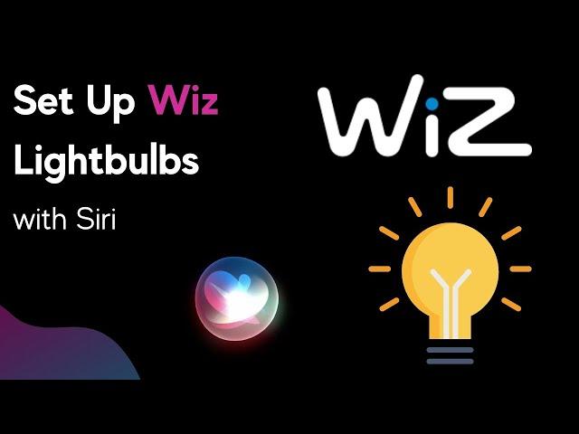 How to set up Wiz lights with Siri shortcuts? Pairing Wiz light bulbs with Siri