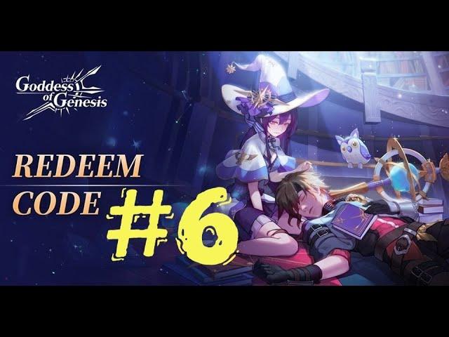 Redeem Gift Code #6 - Goddess of Genesis