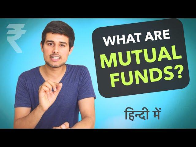 Mutual Funds Explained by Dhruv Rathee (Hindi) | Learn everything on Investments in 2020!