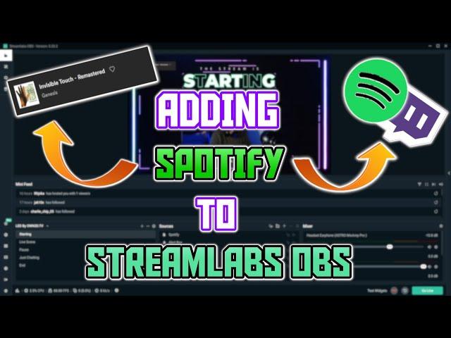 How To Add Spotify To Streamlabs OBS In Less Than 5 Minutes! | Twitch & Mixer Streaming Guide!