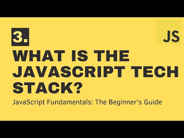 3  What is the JavaScript Tech Stack? | DCT Academy | Bangalore