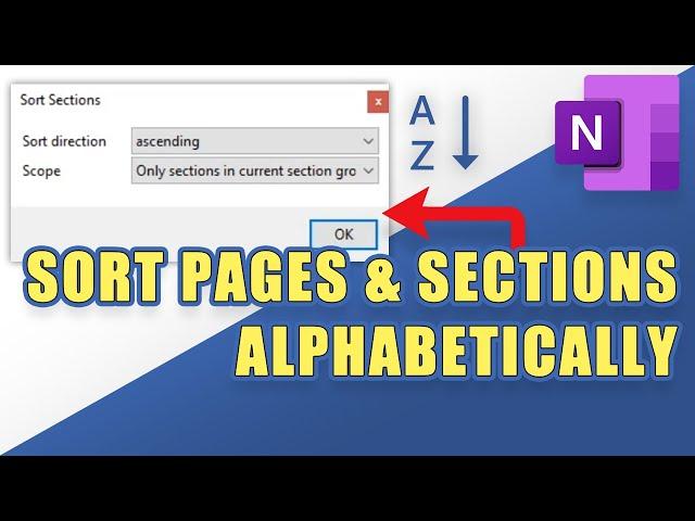 OneNote - How to Sort Pages/Sections ALPHABETICALLY (Automation Trick!)