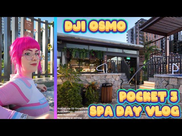 Spa Day - Dji Osmo Pocket 3 Footage