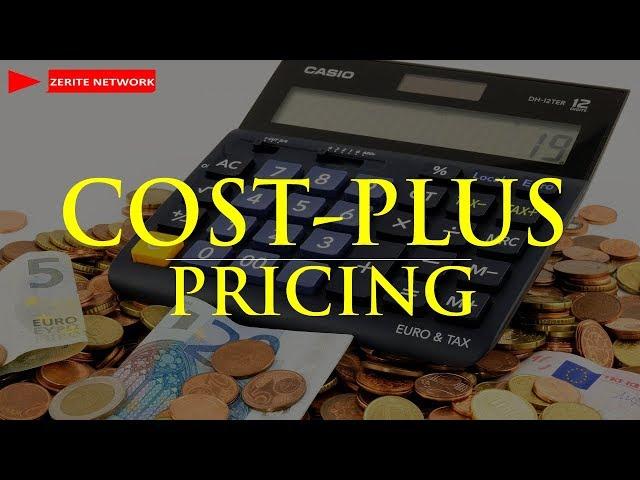 WHAT IS COST PLUS PRICING