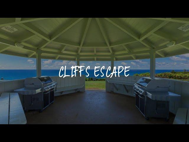 Cliffs Escape Review - Princeville , United States of America