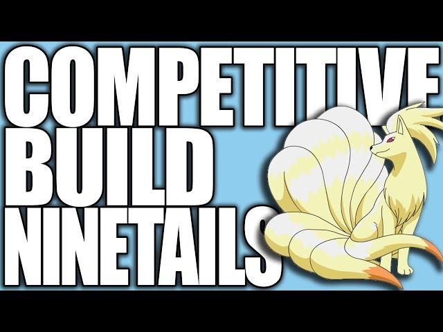 Pokemon XY: Competitive Builds 101 - Ninetales