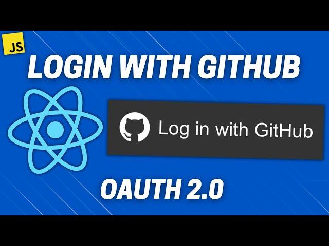 GitHub Login With React (GitHub APIs, GitHub OAuth 2.0 Authentication)