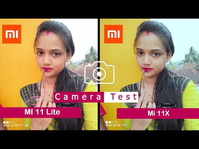 Mi 11 Lite vs Mi 11X | Camera Comparison |Camera Test | Tech Song |